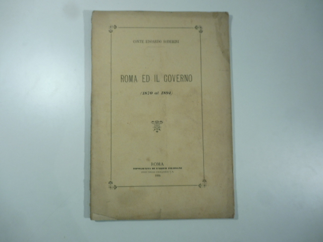 Roma ed il governo (1870 al 1894)